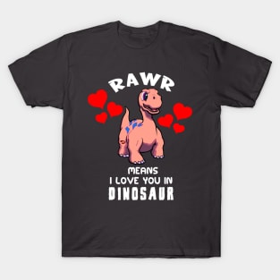 Rawr Means I Love You In Dinosaur Baby Brontosaurus Design T-Shirt